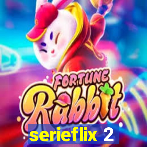 serieflix 2